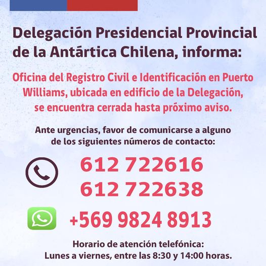 Delegación Antártica Chilena informa sobre cierre temporal de oficina de Registro Civil e Identificación