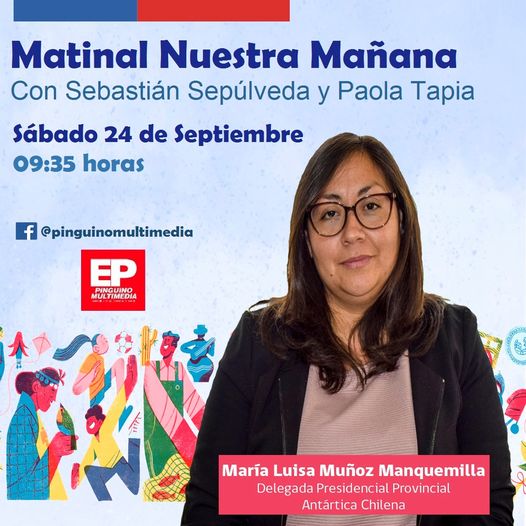 Delegada Maria Luisa Muñoz Manquemilla concede entrevista al Matinal “Nuestra Mañana” de Pingüino Multimedia