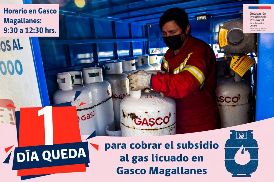 [AFICHES] Cuenta regresiva de cobro de subsidio al gas licuado en oficina de Gasco Magallanes