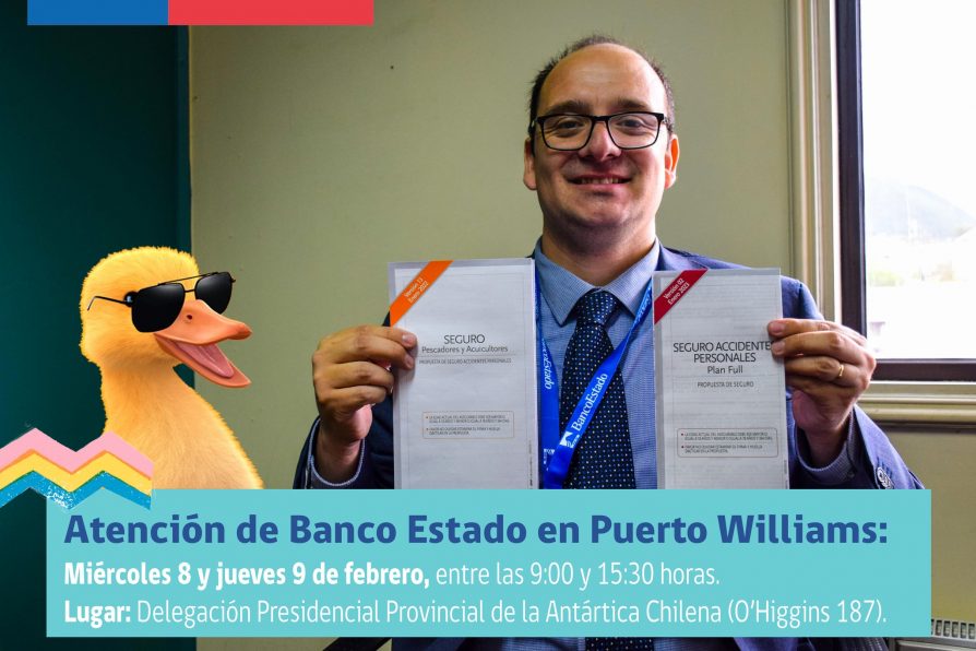 [AFICHES] Atención presencial de Banco Estado en dependencias de DPP Antártica Chilena
