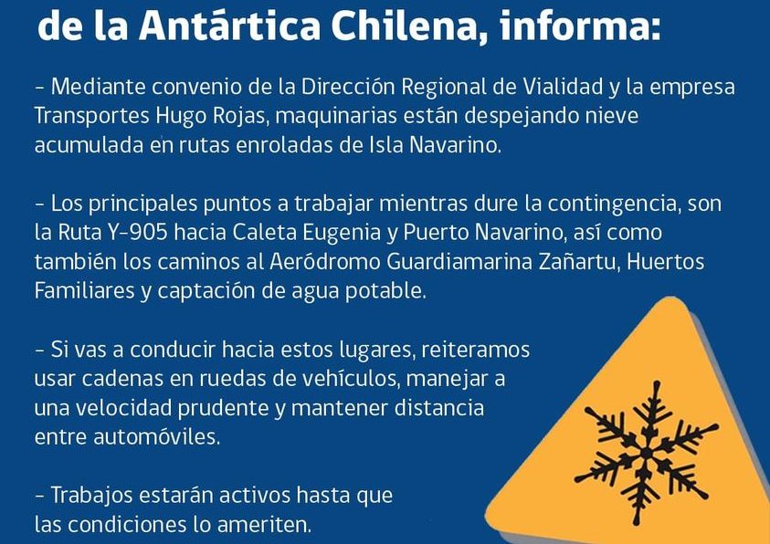 [AFICHE] Frente a la nieve precipitada: Delegación Antártica Chilena informa sobre despeje de rutas en Isla Navarino