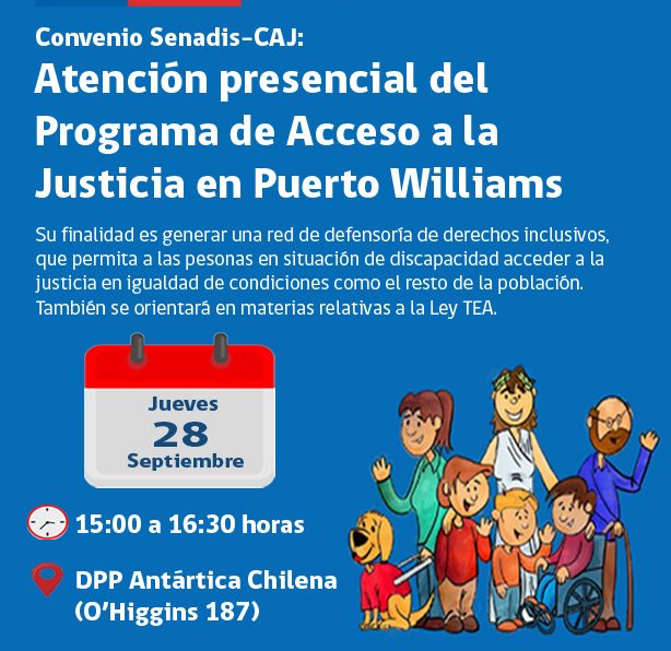 [AFICHE] Convenio Senadis-CAJ: Atención presencial del Programa de Acceso a la Justicia en Puerto Williams