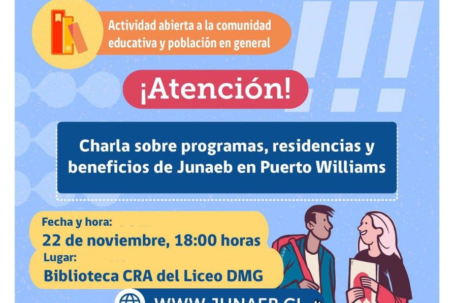 [AFICHE] Charla sobre programas, residencias y beneficios de Junaeb en Puerto Williams