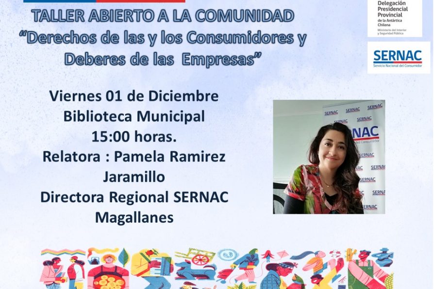 [AFICHE] Taller de Sernac abierto a la comunidad de la Provincia Antártica Chilena