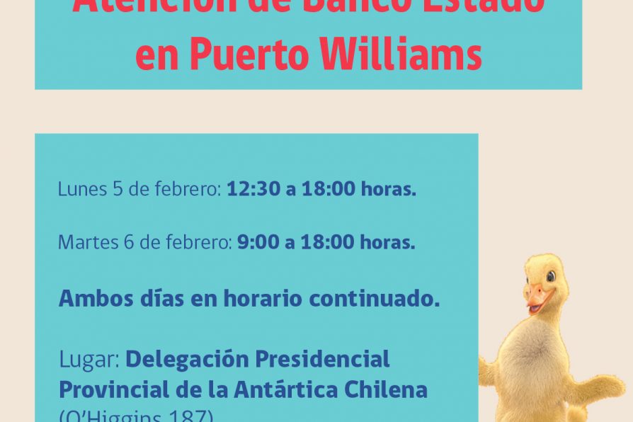 [AFICHE] Atención de Banco Estado en DPP Antártica Chilena