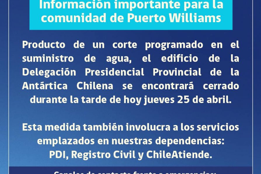 [AFICHE] Edifico de Delegación Antártica Chilena cerrado por corte programado de agua