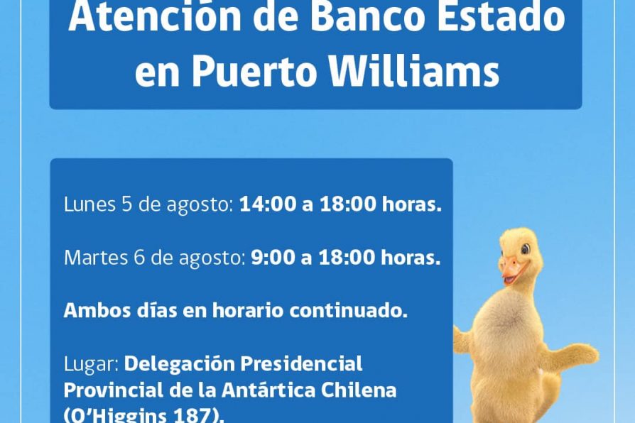 [AFICHE] Atención de Banco Estado en Puerto Williams