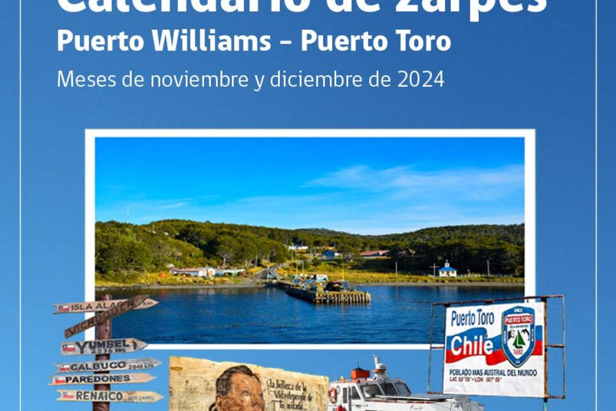 [AFICHES] Calendario de zarpes Puerto Williams – Puerto Toro para los meses de noviembre y diciembre de 2024