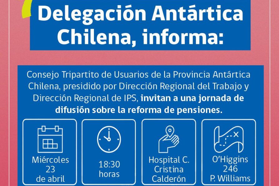 [AFICHE] Invitación a participar en difusión sobre reforma de pensiones en Puerto Williams