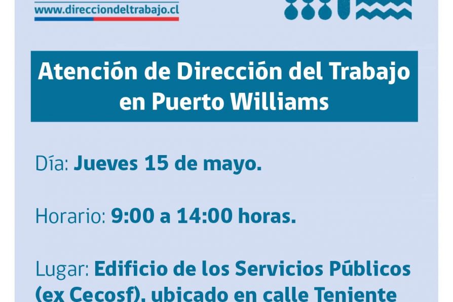 [AFICHE] Atención presencial de Dirección del Trabajo en Puerto Williams