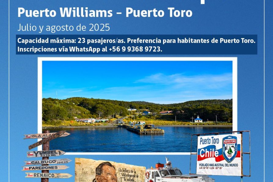 [AFICHES] Calendario de zarpes entre Puerto Williams y Puerto Toro para los meses de julio y agosto de 2025