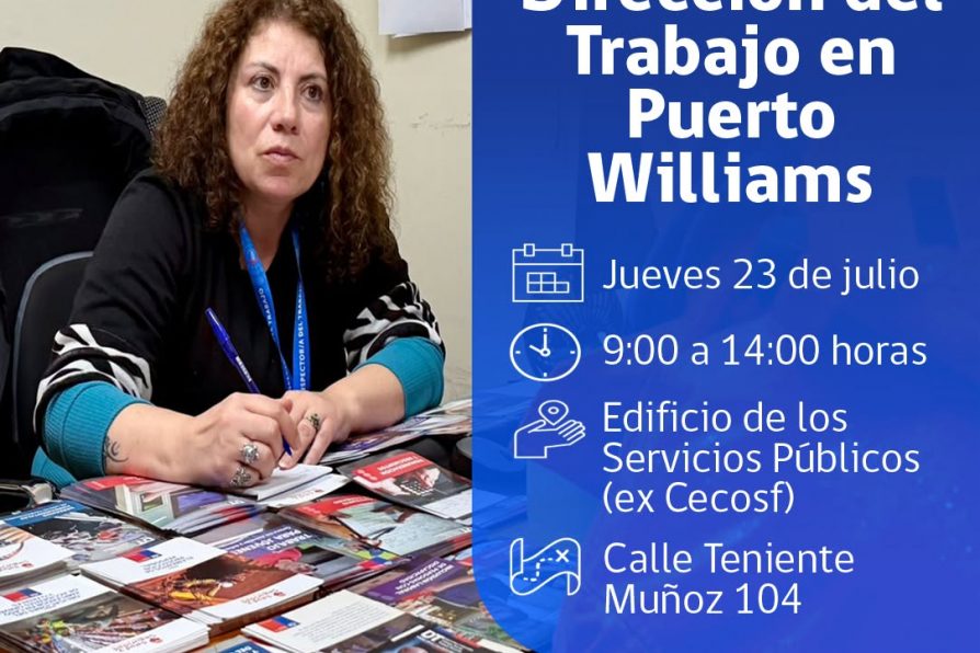 [AFICHE] Atención presencial de la Dirección del Trabajo en Puerto Williams